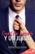 Descargar libros gratis de google books CUATRO BESOS Y UN JUICIO
				EBOOK en español  de HOLLIE DESCHANEL 9788417931544