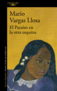el paraíso en la otra esquina (ebook)-mario vargas llosa-9788420488844 el paraíso en la otra esquina (ebook)-mario vargas llosa-9788420488844
