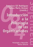 introduccion a la psicologia de las organizaciones-9788420635644 introduccion a la psicologia de las organizaciones-9788420635644