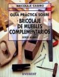iniciacion al bricolaje de muebles complementarios-serge alibert-9788424129644 iniciacion al bricolaje de muebles complementarios-serge alibert-9788424129644