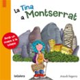 la tina a montserrat-araceli segarra-9788424654344 la tina a montserrat-araceli segarra-9788424654344
