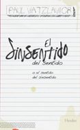 el sinsentido del sentido o el sentido del sinsentido-paul watzlawick-9788425426544 el sinsentido del sentido o el sentido del sinsentido-paul watzlawick-9788425426544