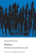 walden o la vida en los bosques y del deber de la desobediencia civil (2ª ed.)-henry david thoreau-9788426137944 walden o la vida en los bosques y del deber de la desobediencia civil (2ª ed.)-henry david thoreau-9788426137944