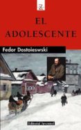 el adolescente (6ª ed.)-fedor dostoiewski-9788426155344 el adolescente (6ª ed.)-fedor dostoiewski-9788426155344