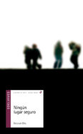ningun lugar seguro-deborah ellis-9788426381644 ningun lugar seguro-deborah ellis-9788426381644