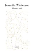 planeta azul-jeanette winterson-9788426416544 planeta azul-jeanette winterson-9788426416544