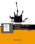 aprender illustrator cc release 2016 con 100 ejercicios prácticos-9788426723444 aprender illustrator cc release 2016 con 100 ejercicios prácticos-9788426723444