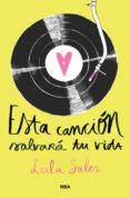 esta cancion salvara tu vida-leila sales-9788427208544 esta cancion salvara tu vida-leila sales-9788427208544