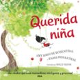 querida niña-amy krouse rosenthal-paris rosenthal-holly hatam-9788427214644 querida niña-amy krouse rosenthal-paris rosenthal-holly hatam-9788427214644