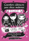 cuentos clasicos para chicas modernas-lucia etxebarria-9788427901544 cuentos clasicos para chicas modernas-lucia etxebarria-9788427901544