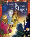 el viaje de los reyes magos-elia manero-9788428533744 el viaje de los reyes magos-elia manero-9788428533744