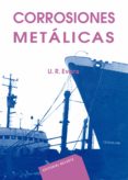 corrosiones metalicas-v. evans-9788429160444 corrosiones metalicas-v. evans-9788429160444