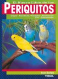 el nuevo libro de los periquitos-horst bielfeld-9788430532544 el nuevo libro de los periquitos-horst bielfeld-9788430532544
