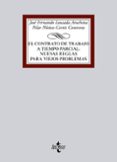 el contrato de trabajo a tiempo parcial: nuevas reglas para viejos problemas-jose fernando lousada arochena-pilar nuñez-cortes contreras-9788430968244 el contrato de trabajo a tiempo parcial: nuevas reglas para viejos problemas-jose fernando lousada arochena-pilar nuñez-cortes contreras-9788430968244