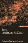 pero ¿quien creo a dios?-alejandro savisens herreros-9788431320744 pero ¿quien creo a dios?-alejandro savisens herreros-9788431320744