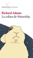 la colina de watership-richard adams-9788432228544 la colina de watership-richard adams-9788432228544