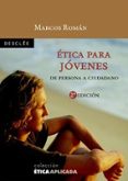 etica para jovenes: de persona a ciudadano-marcos roman-9788433020444 etica para jovenes: de persona a ciudadano-marcos roman-9788433020444