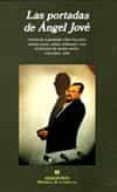 las portadas de angel jove-jorge herralde-alexandre cirici pellicer-antoni llena-9788433907844 las portadas de angel jove-jorge herralde-alexandre cirici pellicer-antoni llena-9788433907844