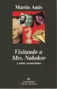 visitando a mrs. nabokov y otras excursiones-martin amis-9788433913944 visitando a mrs. nabokov y otras excursiones-martin amis-9788433913944