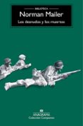 los desnudos y los muertos-norman mailer-9788433966544 los desnudos y los muertos-norman mailer-9788433966544