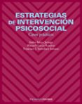 estrategias de intervencion psicosocial: casos practicos-isidro maya jariego-manuel garcia ramirez-francisco santolaya soriano-9788436821444 estrategias de intervencion psicosocial: casos practicos-isidro maya jariego-manuel garcia ramirez-francisco santolaya soriano-9788436821444