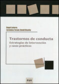 trastornos de conducta: estrategias de intervencion y casos pract icos-angel latorre-9788437077444 trastornos de conducta: estrategias de intervencion y casos pract icos-angel latorre-9788437077444