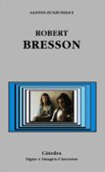 robert bresson-santos zunzunegui-9788437618944 robert bresson-santos zunzunegui-9788437618944