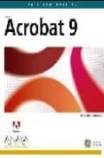 el libro oficial acrobat 9 (diseño y creatividad)-9788441525344 el libro oficial acrobat 9 (diseño y creatividad)-9788441525344
