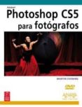 photoshop cs5 para fotografos (diseño y creatividad)-martin evening-9788441528444 photoshop cs5 para fotografos (diseño y creatividad)-martin evening-9788441528444