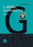y ahora, la gramatica nivel a2-9788447535644 y ahora, la gramatica nivel a2-9788447535644