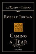 camino a tear-robert jordan-9788448034344 camino a tear-robert jordan-9788448034344