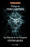 las guerras de los vampiros (trilogia de von carstein)-steven savile-9788448039844 las guerras de los vampiros (trilogia de von carstein)-steven savile-9788448039844