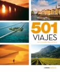 501 viajes que no puedes dejar de hacer-9788448069544 501 viajes que no puedes dejar de hacer-9788448069544