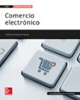 comercio electrónico. ed 2015. grado medio. (técnico en actividades comerciales).-santiago iruretagoyena-9788448196844 comercio electrónico. ed 2015. grado medio. (técnico en actividades comerciales).-santiago iruretagoyena-9788448196844