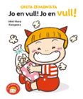 GRETA DIMONIETA 3 - JO EN VULL! JO EN VULL!