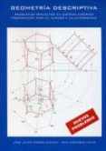 geometria descriptiva: problemas resueltos en sistema diedrico. p reparacion para el acceso a la universidad-jose javier crespo ganuza-iñaki ustarroz irizar-9788460787044 geometria descriptiva: problemas resueltos en sistema diedrico. p reparacion para el acceso a la universidad-jose javier crespo ganuza-iñaki ustarroz irizar-9788460787044