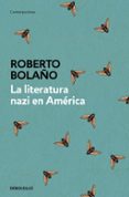 la literatura nazi en américa-roberto bolaño-9788466337144 la literatura nazi en américa-roberto bolaño-9788466337144