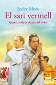 el sari vermell-javier moro-9788466409544 el sari vermell-javier moro-9788466409544