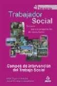 trabajador social: campos de intervencion del trabajo social: tem ario para la preparacion de oposiciones (vol. 4)-jasone mondragon lasagabaster-isabel trigueros guardiola-9788466505444 trabajador social: campos de intervencion del trabajo social: tem ario para la preparacion de oposiciones (vol. 4)-jasone mondragon lasagabaster-isabel trigueros guardiola-9788466505444