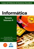 cuerpo de profesores de enseñanza secundaria: informatica: temari o: volumen ii-9788466580144 cuerpo de profesores de enseñanza secundaria: informatica: temari o: volumen ii-9788466580144