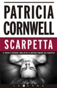 scarpetta (serie kay scarpetta 16) (coleccion 25 aniversario)-carol hughes-9788466649544 scarpetta (serie kay scarpetta 16) (coleccion 25 aniversario)-carol hughes-9788466649544