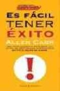 es facil tener exito-allen carr-9788467017144 es facil tener exito-allen carr-9788467017144