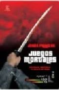 juegos mortales: katanas, mentiras y cintas de video-jesus palacios-9788467026344 juegos mortales: katanas, mentiras y cintas de video-jesus palacios-9788467026344