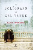 el bolígrafo de gel verde (ebook)-eloy moreno-9788467036244 el bolígrafo de gel verde (ebook)-eloy moreno-9788467036244