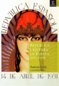 república y guerra civil en españa (ebook)-santos julia-9788467038644 república y guerra civil en españa (ebook)-santos julia-9788467038644