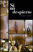 si no despierto-lauren oliver-9788467541144 si no despierto-lauren oliver-9788467541144