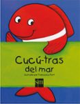 cucu-tras de animales del mar-9788467561944 cucu-tras de animales del mar-9788467561944