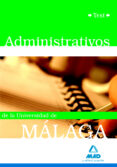 administrativos de la universidad de malaga: test-9788467620344 administrativos de la universidad de malaga: test-9788467620344