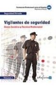 vigilantes de seguridad. area juridica y tecnico-profesional. vol umen i-9788467649444 vigilantes de seguridad. area juridica y tecnico-profesional. vol umen i-9788467649444