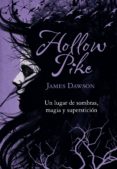 hollow pike (ebook)-james dawson-9788467839944 hollow pike (ebook)-james dawson-9788467839944